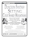 GURPS Dungeon Fantasy Setting: Cold Shard Mountains